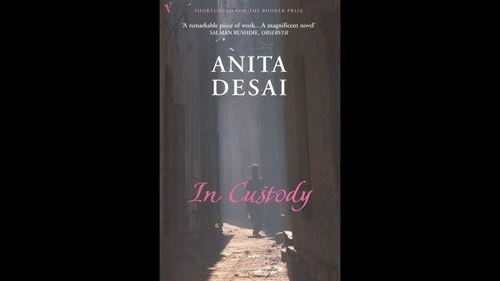 In Custody by Anita Desai